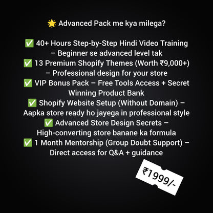🚀  DROPSHIPPING ADVANCED PACK 2025 | Shopify Website Setup + Mentorship (₹1,999) ✅
